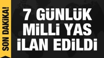 Kahramanmaraş depremi sonrası 7 günlük milli yas ilan edildi