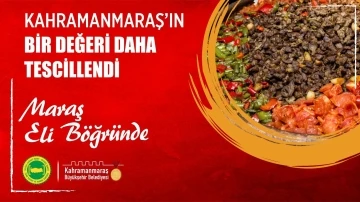 Kahramanmaraş’ın yöresel lezzeti Eli Böğründe coğrafi işaret aldı
