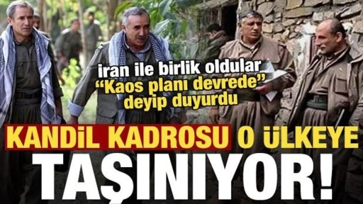 Kandil kadrosu o ülkeye taşınıyor, İran ile birlik oldular! 'Kaos planı' deyip duyurdu...