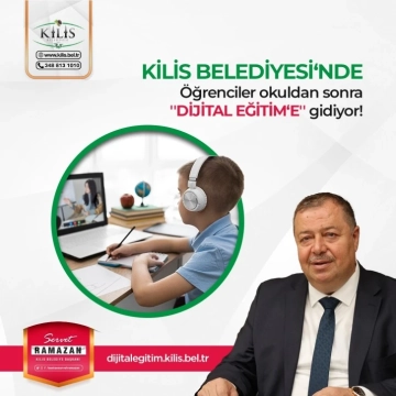 KİLİS BELEDİYESİ’NDEN EĞİTİME BÜYÜK DESTEK