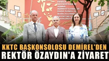 KKTC Başkonsolosu Demirel'den Rektör Özaydın'a ziyaret