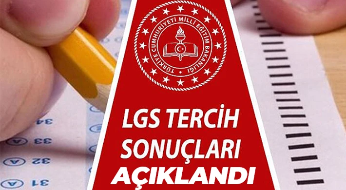 LGS yerleştirme sonuçları açıklandı!