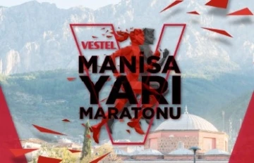 Manisa’yı Uluslararası Vestel Manisa Yarı Maratonu heyecanı sardı
