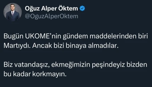 Martı kurucusu Oğuz Alper Öktem UKOME’ye alınmadı
