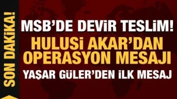 Milli Savunma Bakanlığında devir teslim!