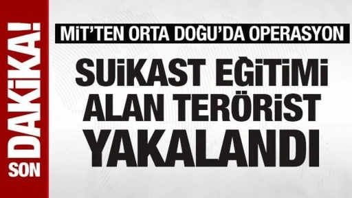 MİT'ten Orta Doğu'da operasyon: MKP üyesi yakalandı