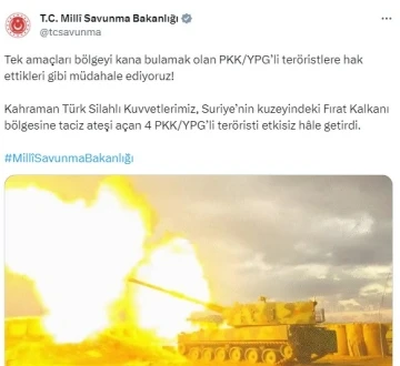MSB: “4 PKK/YPG’li terörist etkisiz hale getirildi”
