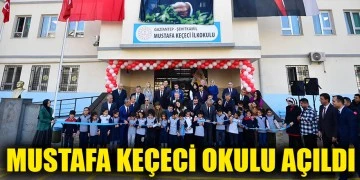 Mustafa Keçeci okulu açıldı