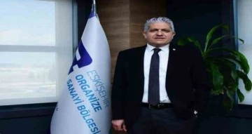 OSB Yönetim Kurulu Başkanı Nadir Küpeli: “Eskişehir OSB yatırımcıların radarında”
