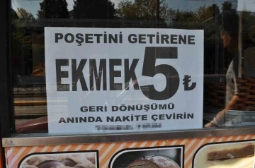 Poşetini getirene ekmek 7 lira yerine 5 lira
