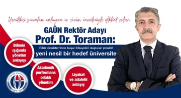 Prof. Dr. Toraman: &quot;Şehirle Barışık Yeni Nesil Üniversite&quot;  