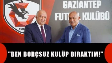 &quot;Ben borçsuz kulüp bıraktım!&quot;