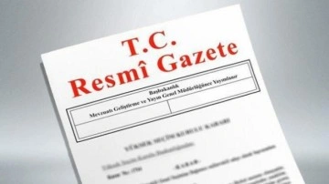 RTÜK ve KVKK'ya üye seçimleri Resmi Gazete'de