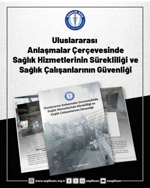 Sağlık-Sen’den Dikkat Çeken Gazze Raporu: “Gazze’de 986 sağlık çalışanı öldürüldü”
