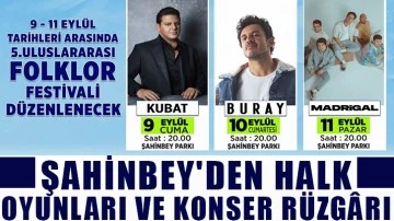 Şahinbey'den halk oyunları ve konser rüzgârı