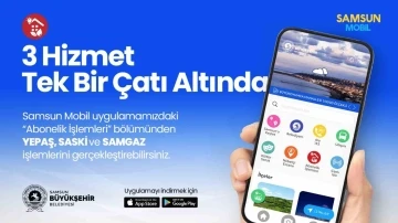 ’Samsun Mobil’e ’abonelik işlemleri’ eklendi
