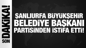 Şanlıurfa Büyükşehir Belediye Başkanı Kasım Gülpınar partisinden istifa etti