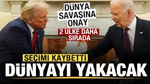 Seçimi kaybetti dünyayı yakacak! Dünya savaşına onay! ABD'den sonra 2 ülke daha sırada!