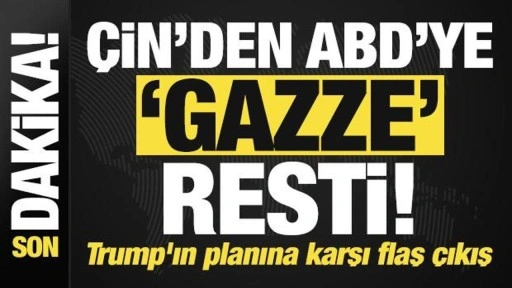 Son dakika: Çin'den ABD'ye Gazze resti! Trump'ın planı sonrası flaş açıklama...