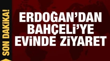 Son Dakika: Cumhurbaşkanı Erdoğan'dan Bahçeli'ye evinde ziyaret