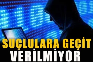 Suçlulara geçit verilmiyor