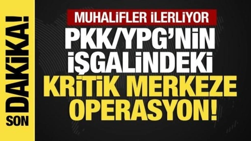 Suriye'de muhalif gruplar, PKK/YPG işgalindeki Deyrizor'un merkezine giriyor