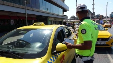 Taksimde kurallara uymayan taksicilere ceza yağdı
