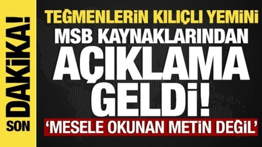 Teğmenlerin kılıçlı yemini: MSB kaynaklarından açıklama! 'Emre uymadılar!'