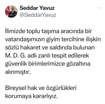 Tesettürlü kadına sözlü saldırıda bulunmuştu, gözaltına alındı
