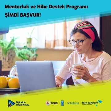 Türk Telekom’dan girişimci kadınlara mentorluk ve hibe desteği

