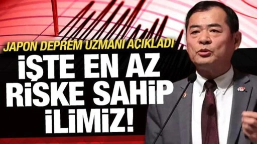 Türkiye'de en az deprem riskinin olduğu il neresi? Japon deprem uzmanı açıkladı