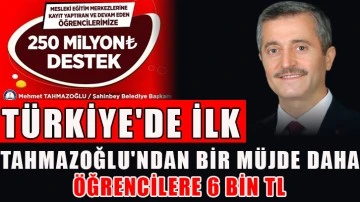 Türkiye'de İlk Tahmazoğlu'ndan bir müjde daha... Öğrencilere 6 bin TL...