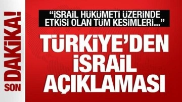Türkiye'den İsrail'e Sert Tepki
