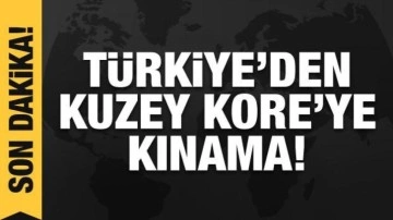 Türkiye'den Kuzey Kore'ye balistik füze kınaması