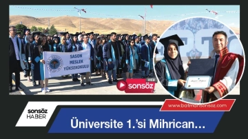 Üniversite 1.’si Mihrican…