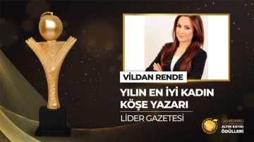 VİLDAN RENDE’YE ‘YILIN EN İYİ KADIN KÖŞE YAZARI’ ÖDÜLÜ