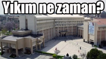 Yıkım ne zaman?